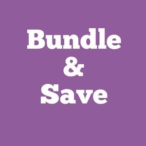 Bundle & Save BIG!